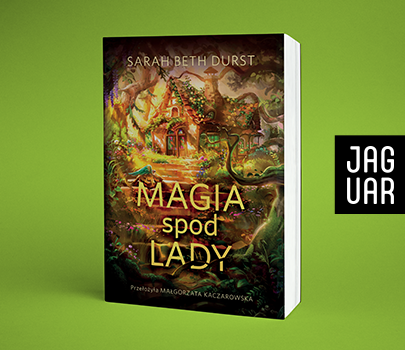 Sarah Beth Durst - Magia spod lady