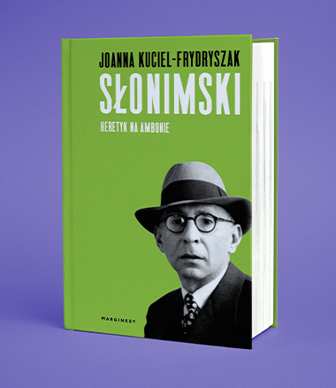 Joanna Kuciel-Frydryszak - Słonimski