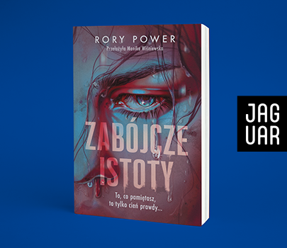 Rory Power - Zabójcze istoty