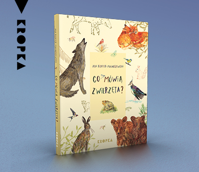 Jolanta Richter-Magnuszewska - Co mówią zwierzęta?
